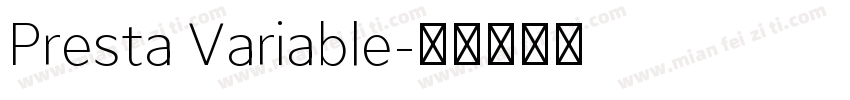 Presta Variable字体转换